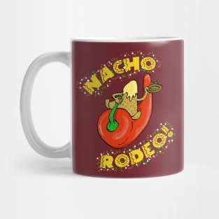 Nacho Rodeo! Mug